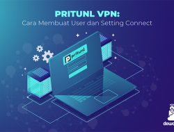 Pritunl VPN: Cara Membuat User dan Setting Connect