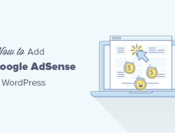 Cara Memasang Iklan AdSense di Blog WordPress